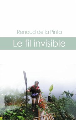 Le fil invisible - De la Pinta, Renaud