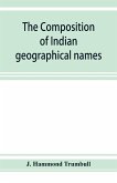 The composition of Indian geographical names