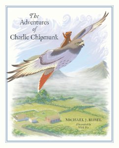 The Adventures of Charlie Chipmunk - Rubel, Michael J.
