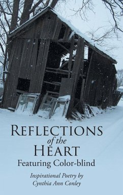 Reflections of the Heart: Featuring Color-blind - Conley, Cynthia Ann