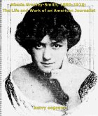 Nixola Greeley-Smith, 1880-1919; The Life and Work of an American Journalist. (eBook, ePUB)