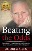 Beating the Odds: Chronicles of a Survivor's Battle with Cancer, Inadequate Healthcare and Social Injustice (eBook, ePUB)