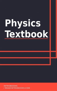 Physics Textbook (eBook, ePUB) - Team, IntroBooks