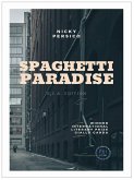 Spaghetti Paradise (eBook, ePUB)