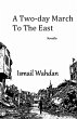 A two-day march to the east (eBook,... - Bild 1