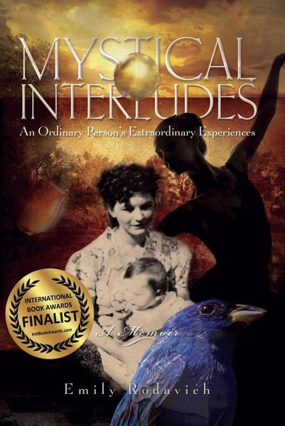 Mystical Interludes: An Ordinary Person's Extraordinary Experiences (eBook, ePUB)