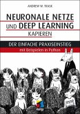 Neuronale Netze und Deep Learning kapieren (eBook, ePUB)