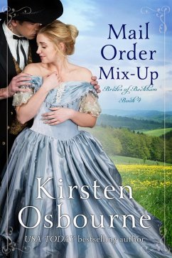 Mail Order Mix Up (Brides of Beckham, #4) (eBook, ePUB) - Osbourne, Kirsten