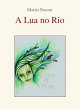 A Lua no Rio (eBook, ePUB) - Bild 1