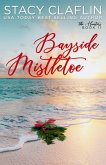 Bayside Mistletoe (The Hunters, #11) (eBook, ePUB)