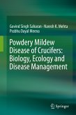 Powdery Mildew Disease of Crucifers: Biology, Ecology and Disease Management (eBook, PDF)