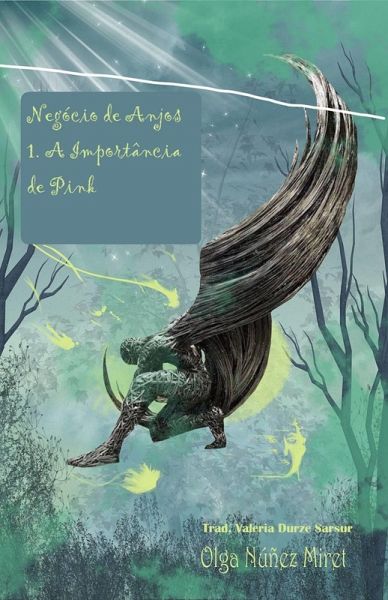 Negócio de Anjos 1. A Importância de Pink (eBook, ePUB)