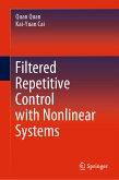 Filtered Repetitive Control with Nonlinear Systems (eBook, PDF)