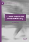 A Universal Declaration of Human Well-being (eBook, PDF)