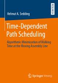 Time-Dependent Path Scheduling (eBook, PDF)