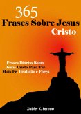 365 Frases Sobre Jesus Cristo (eBook, ePUB)