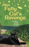 Miss Fatty Cat's Revenge (Cats in the Mirror, #3) (eBook, ePUB)