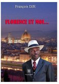 Florence et moi… (eBook, ePUB)