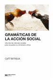 Gramáticas de la acción social (eBook, ePUB)