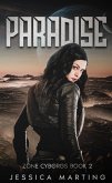 Paradise (Zone Cyborgs, #2) (eBook, ePUB)