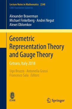 Geometric Representation Theory and Gauge Theory (eBook, PDF) - Braverman, Alexander; Finkelberg, Michael; Negut, Andrei; Oblomkov, Alexei