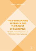 The Programming Approach and the Demise of Economics (eBook, PDF)