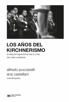 Cover Los años del kirchnerismo (eBook, ePUB)