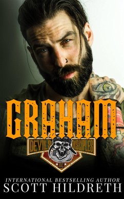 Graham (Clube de Motoqueiros Discípulos do Diabo, #1) (eBook, ePUB) - Hildreth, Scott