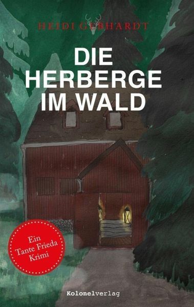 Die Herberge im Wald (eBook, ePUB)