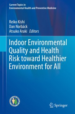 Indoor Environmental Quality and Health Risk toward Healthier Environment for All (eBook, PDF)