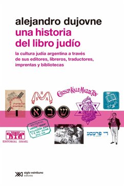 Una historia del libro judío (eBook, ePUB) - Dujovne, Alejandro