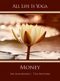 All Life Is Yoga: Money (eBook, ePUB)