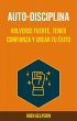 Auto-Disciplina : Volverse Fuerte,... - Bild 1