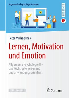 Lernen, Motivation und Emotion (eBook, PDF) - Bak, Peter Michael