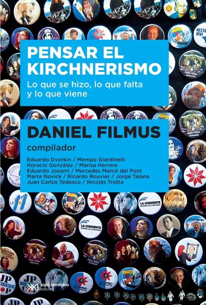 Pensar el kirchnerismo (eBook, ePUB)