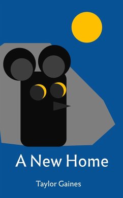 A New Home (Tales of the Kingdom of Nogal, #2) (eBook, ePUB) - Gaines, Taylor A New Home (Tales of the Kingdom of Nogal, #2) (eBook, ePUB) - Gaines, Taylor