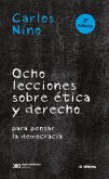 Ocho lecciones sobre ética y derecho para pensar la democracia (eBook, ePUB)