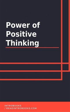 Power Positive Thinking (eBook, ePUB) - Team, IntroBooks