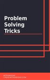 Problem Solving Tricks (eBook, ePUB)