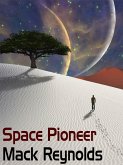 Space Pioneer (eBook, ePUB)