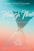 It's Time Flourish Now (eBook, ePUB)