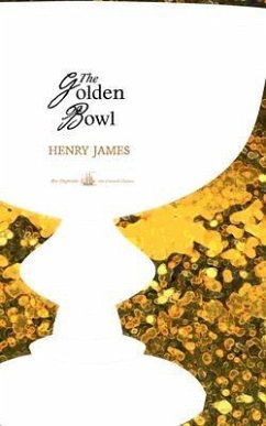 The Golden Bowl (eBook, ePUB) - James, Henry