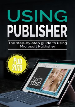 Using Publisher 2019 (eBook, ePUB) - Wilson, Kevin