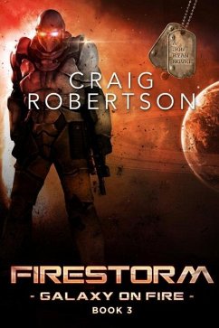 Firestorm: Galaxy On Fire, Book 3 - Robertson, Craig