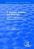 A Victorian Scientist and Engineer