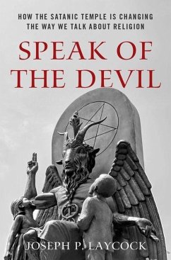 Speak of the Devil - Laycock, Joseph P. (Assistant Professor of Religious Studies, Assist