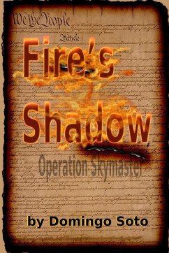 Fire's Shadow - Soto, Domingo