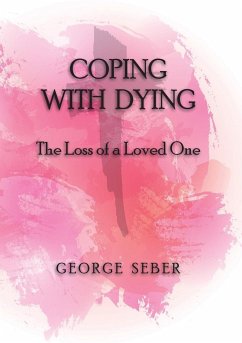 Coping with Dying - Seber, George A. F.