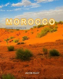 Morocco Landscape - Riley, Jacob