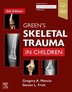 Green's Skeletal Trauma in Children - Mencio, Gregory A